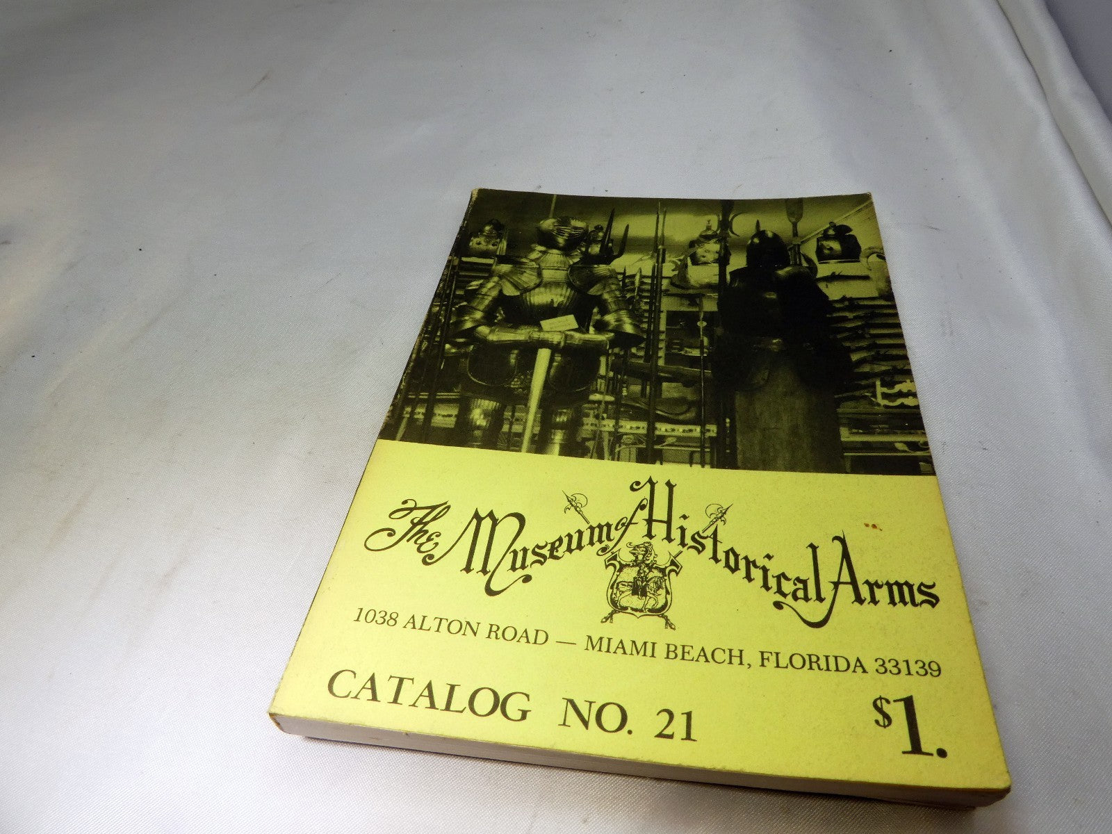 The Museum of Historical Arms  catalog No. 21 1970's