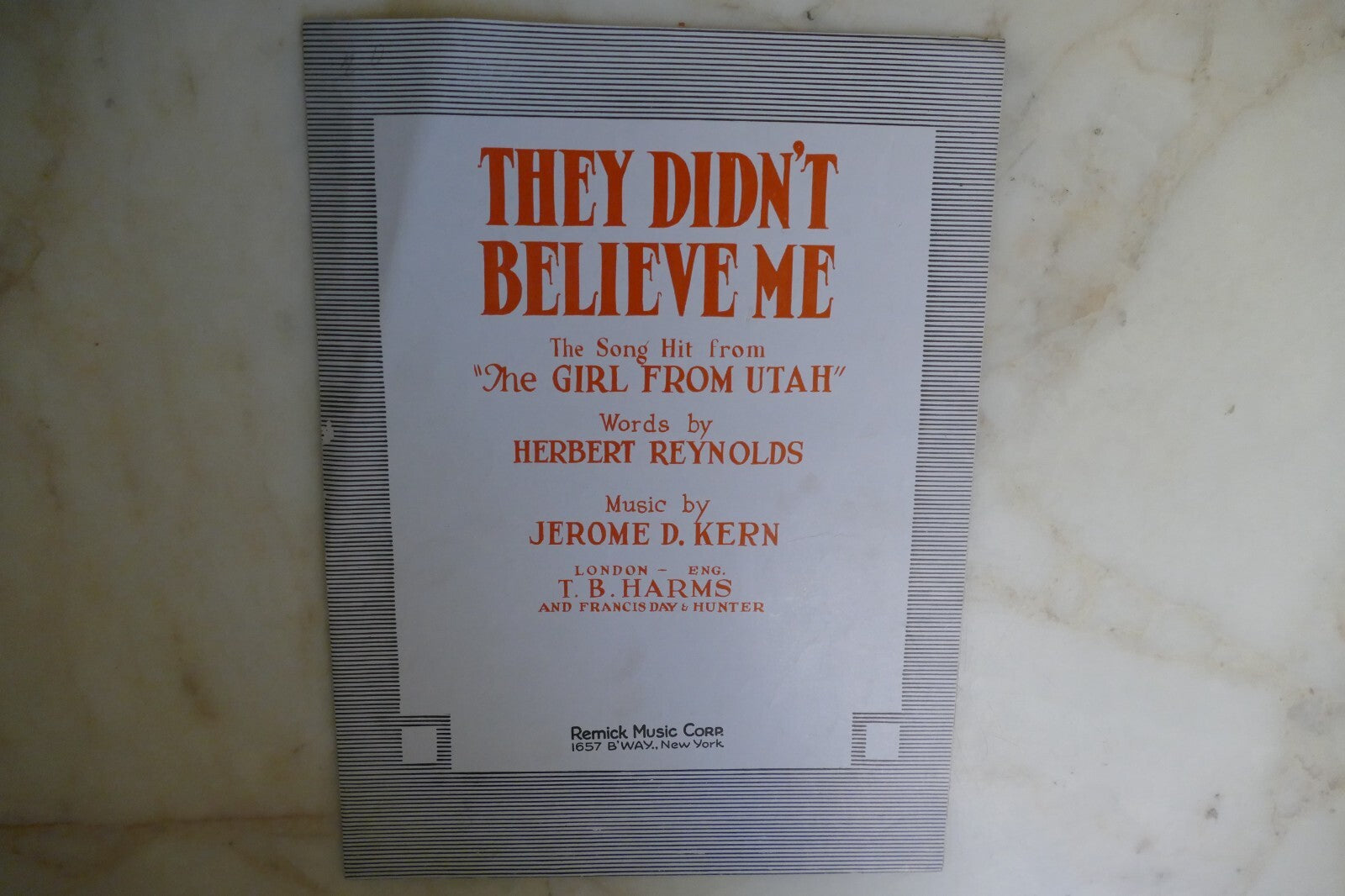 They Didn't Believe Me 1914 by Jerome Kern from "The Girl From Utah" musical