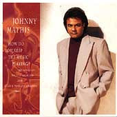 Johnny Mathis How Do You Keep the Music Playing? CD CK 53204 Columbia 1993