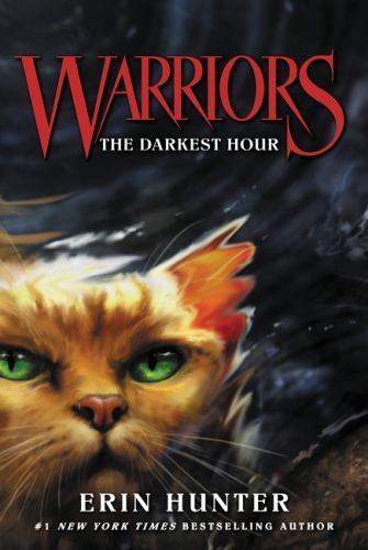 Warriors #6: The Darkest Hour (Warriors: The Prophecies Begin) - VERY GOOD