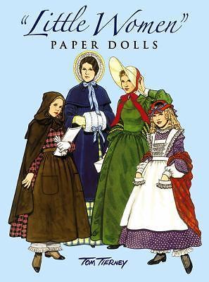 Dover Paper Dolls: Little Women Paper Dolls by Louisa May Alcott and Tom Tierney