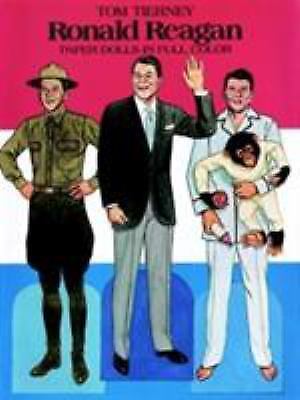 Dover President Paper Dolls: Ronald Reagan by Tom Tierney (1984, Print, Other)