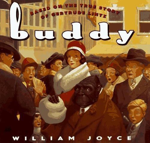 Buddy by William Joyce 1997 hardcover
