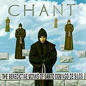 Chant The Benedictine Monks of Santo Domingo de Silos CDC 7243 5 55138 23