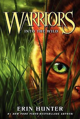 Warriors #1: Into the Wild (Warriors: The Prophecies Begin) - VERY GOOD